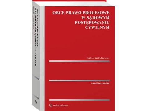 Obce prawo procesowe w sądowym postępowaniu cywilnym