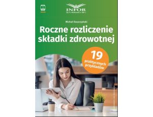 Roczne rozliczenie składki zdrowotnej