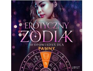 Erotyczny zodiak: 10 opowiadań dla Panny