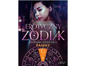 Erotyczny zodiak: 10 opowiadań dla Panny