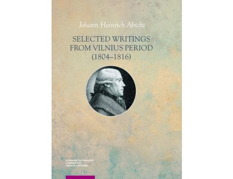 Selected Writings from Vilnius Peroid (1804-1816)