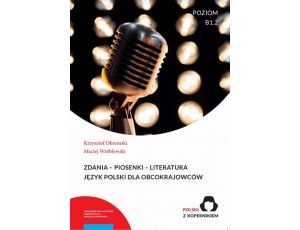 Zdania - Piosenki - Literatura Język Polski dla obcokrajowców. Poziom B1.2