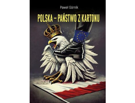 Polska – państwo z kartonu