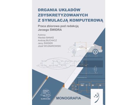 Drgania układów zdyskretyzowanych z symulacją komputerową.