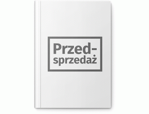 Doręczenia w postępowaniu cywilnym. Komentarz do art. 131-147 Kodeksu postępowania cywilnego