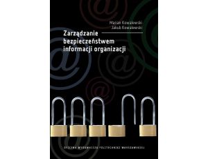 Zarządzanie bezpieczeństwem informacji organizacji