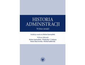 Historia administracji Wybór źródeł