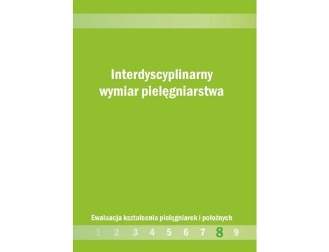 Interdyscyplinarny wymiar pielęgniarstwa