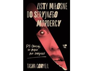 Listy miłosne do seryjnego mordercy