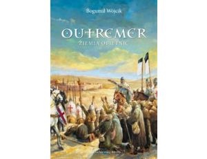 Outremer Ziemia obietnic