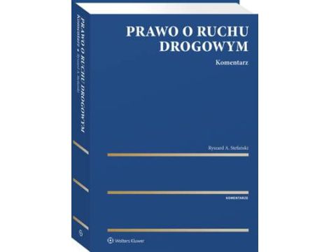 Prawo o ruchu drogowym. Komentarz