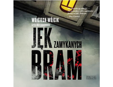 Jęk zamykanych bram