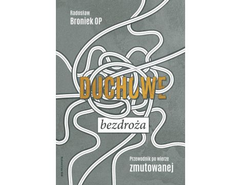 Duchowe bezdroża