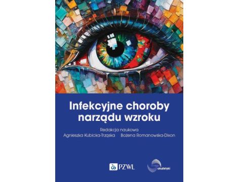 Infekcyjne choroby narządu wzroku