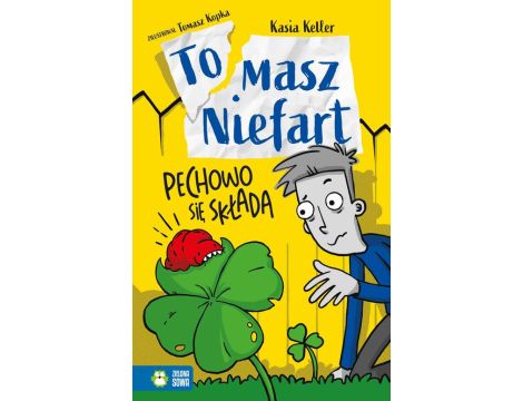 Tomasz Niefart. Pechowo się składa