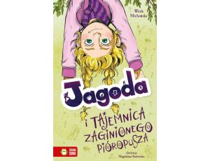 Jagoda i tajemnica zaginionego pióropusza