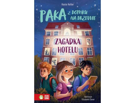 Paka z domku na drzewie. Zagadka hotelu