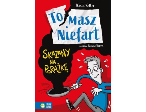 Tomasz Niefart. Skazany na porażkę