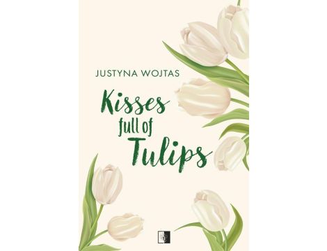 Kisses full of Tulips