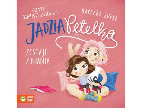 Jadzia Pętelka zostaje z nianią