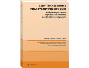 Ceny transferowe. Praktyczny przewodnik