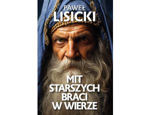 Mit starszych braci w wierze