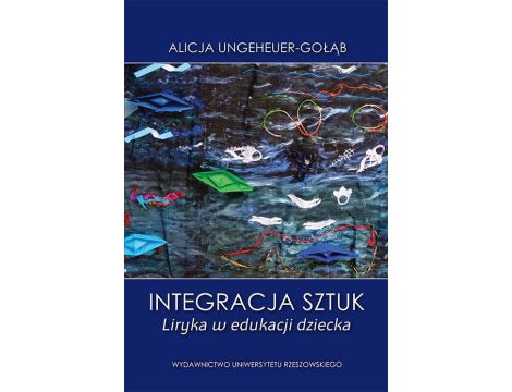 Integracja sztuk Liryka w edukacji dziecka