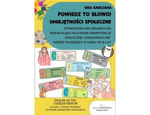 Powiedz to słowo! Umiejętności społeczne. Gra edukacyjna dla młodzieży