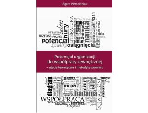 Potencjał organizacji do współpracy zewnętrznej – ujęcie teoretyczne i metodyka pomiaru