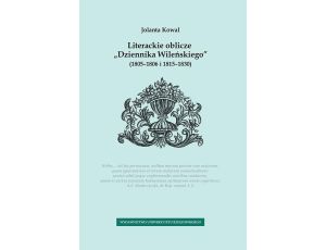 Literackie oblicze „Dziennika Wileńskiego” (1805-1806 i 1815-1830)