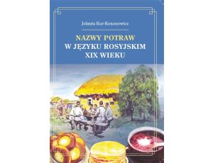 Nazwy potraw w języku rosyjskim XIX wieku