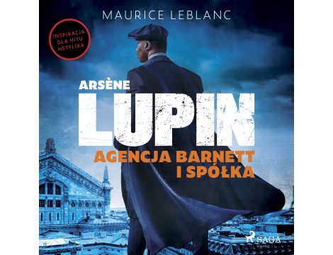 Arsène Lupin. Agencja Barnett i Spółka