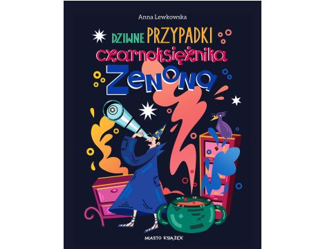 Dziwne przypadki czarnoksiężnika Zenona