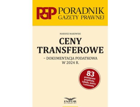 Ceny transferowe dokumentacja podatkowa w 2024 r.