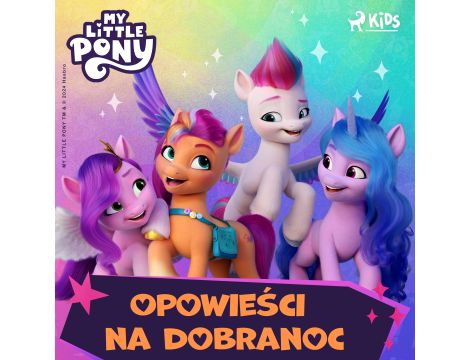 My Little Pony - Opowieści na dobranoc