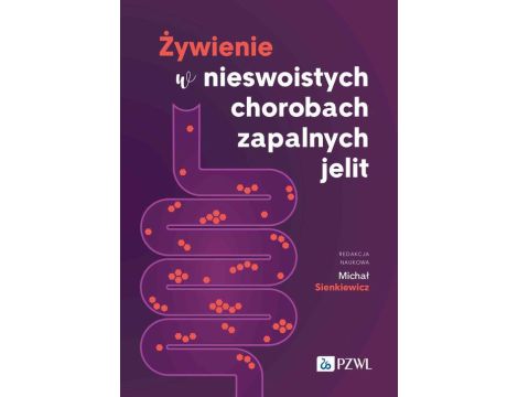 Żywienie w nieswoistych chorobach zapalnych jelit