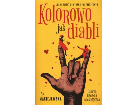 Kolorowo jak diabli