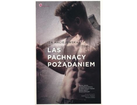 Las pachnący pożądaniem