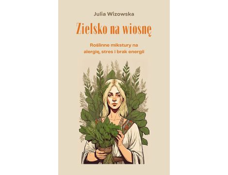 Zielsko na wiosnę