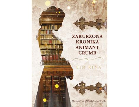 Zakurzona kronika Animant Crumb