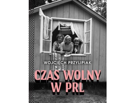 Czas wolny w PRL