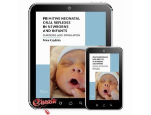 Primitive neonatal oral reflexes in newborns and infants