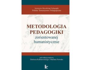 Metodologia pedagogiki zorientowanej humanistycznie