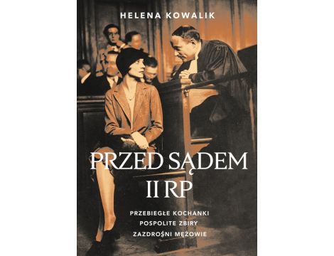 Przed sądem II RP