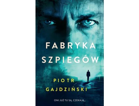 Fabryka szpiegów