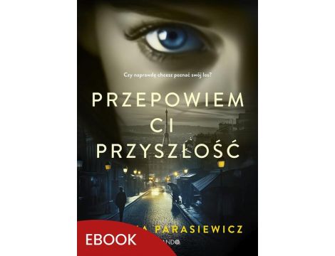 Przepowiem ci przyszłość