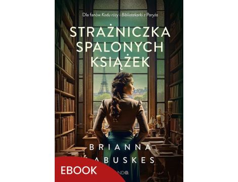 Strażniczka spalonych książek