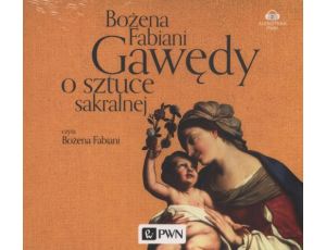 Gawędy o sztuce sakralnej