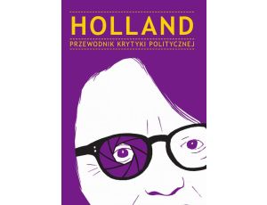 Holland Przewodnik Krytyki Politycznej