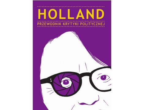 Holland Przewodnik Krytyki Politycznej